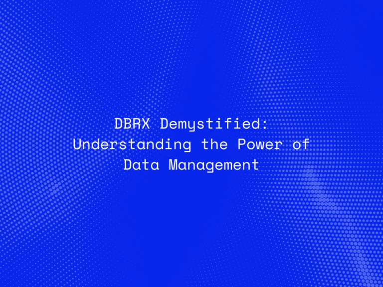 dbrx-demystified-understanding-the-power-of-data-management