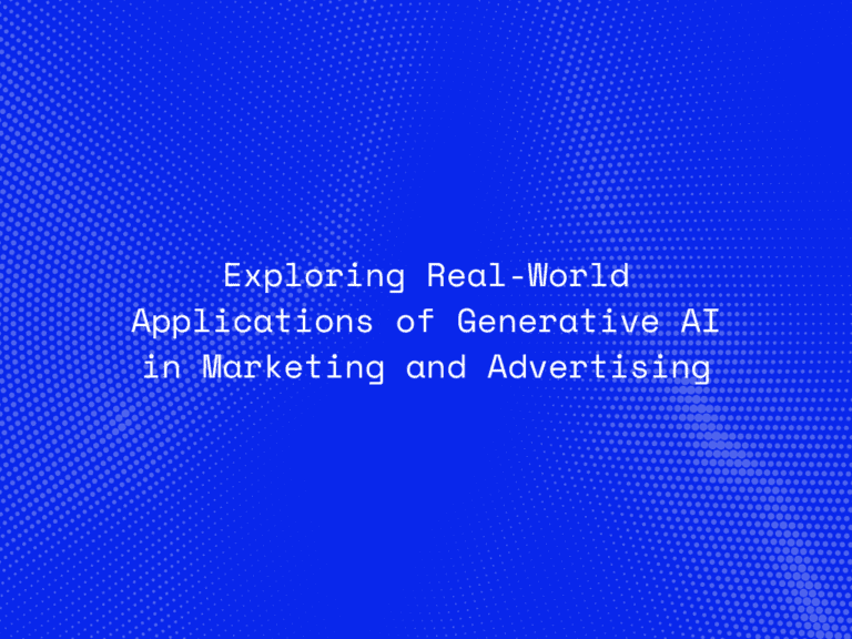 exploring-real-world-applications-of-generative-ai-in-marketing-and-advertising