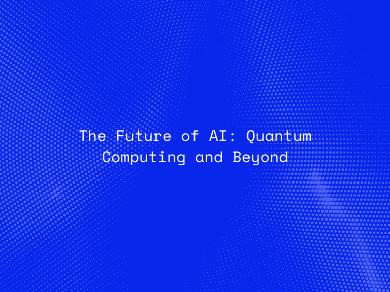 the-future-of-ai-quantum-computing-and-beyond