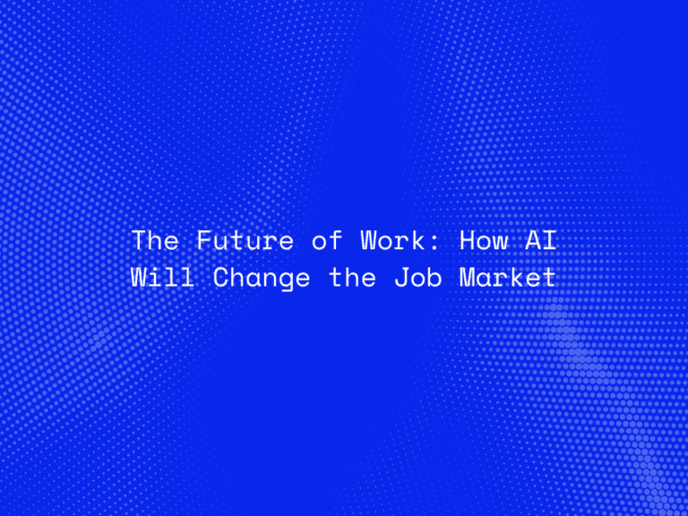 the-future-of-work-how-ai-will-change-the-job-market