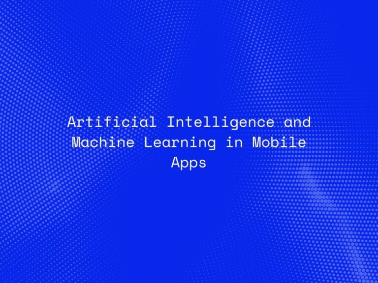 artificial-intelligence-and-machine-learning-in-mobile-apps