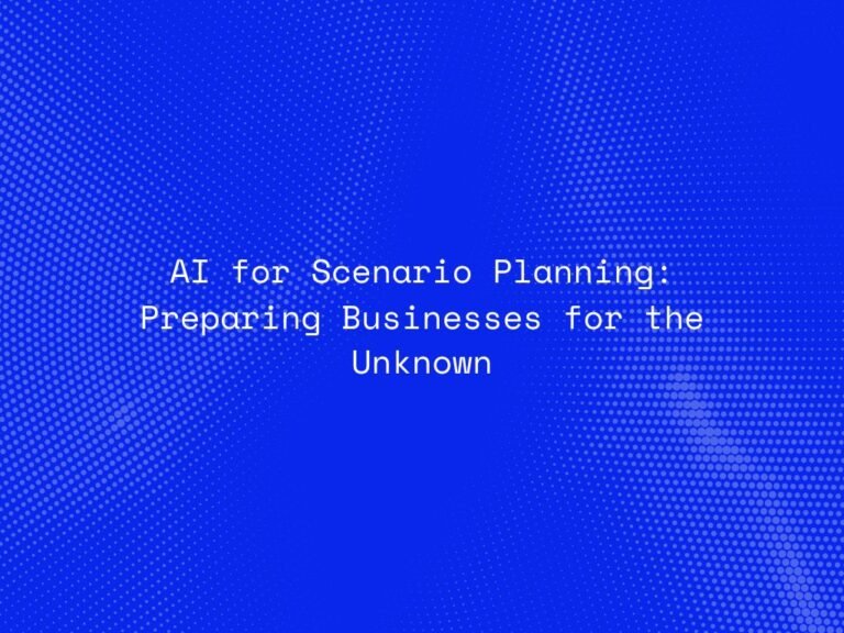 ai-for-scenario-planning-preparing-businesses-for-the-unknown
